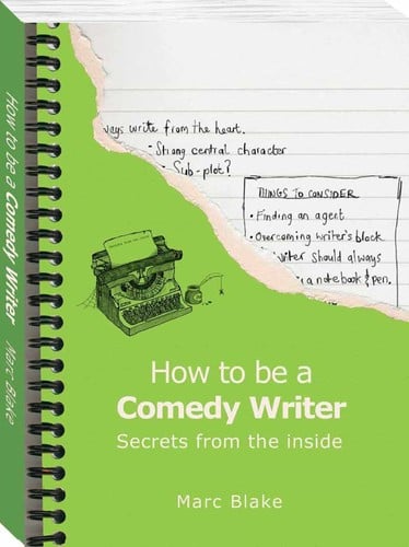 How to Be a Comedy Writer