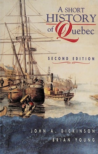 A short history of Quebec