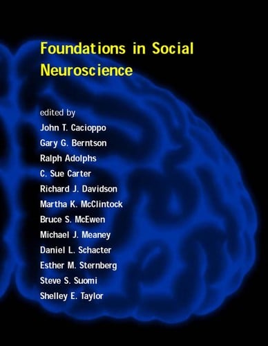 Foundations in social neuroscience