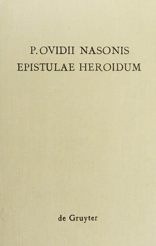 P. Ovidii Nasonis Epistulae heroidum