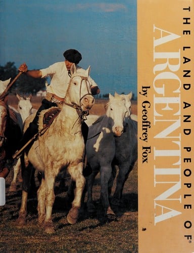 The land and people of Argentina