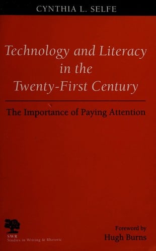 Technology and literacy in the twenty-first century: the importance of paying attention