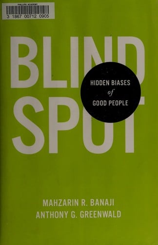 Blindspot: hidden biases of good people