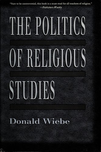 The politics of religious studies: the continuing conflict with theology in the academy