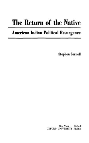 The return of the native: American Indian political resurgence
