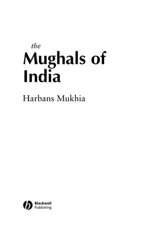 MUGHALS OF INDIA.