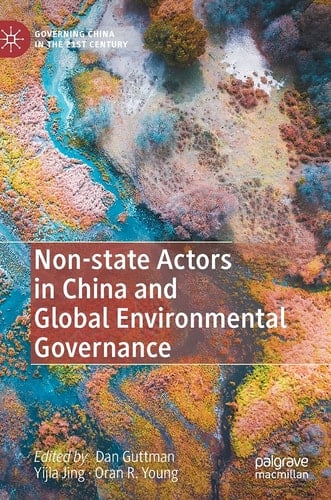 Non-state Actors in China and Global Environmental Governance