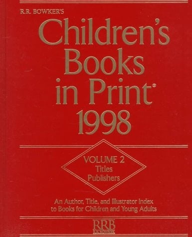 Children's Books In Print 1998