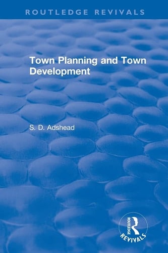 Revival Town Planning and Town Development (1923)