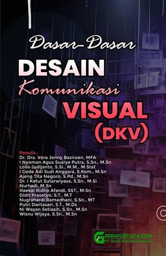 Dasar-Dasar Desain Komunikasi Visual (DKV)