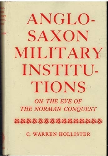 Anglo-Saxon Military Institutions