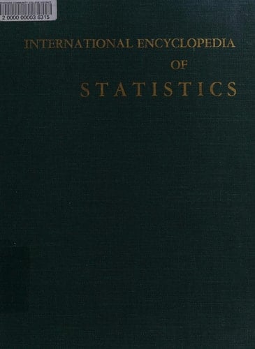 International Encyclopedia of Statistics