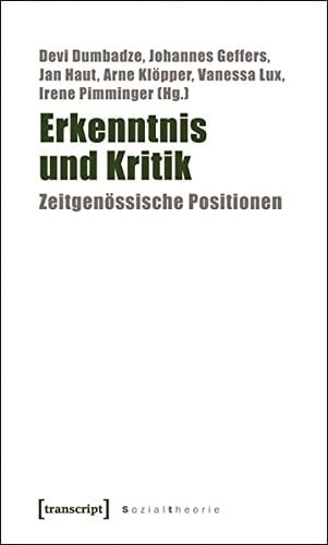 Erkenntnis und Kritik zeitgenössische Positionen