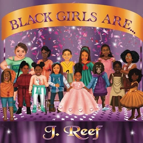 Black Girls Are...