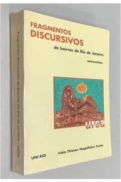 Fragmentos discursivos de bairros do Rio de Janeiro: Entrevistas
