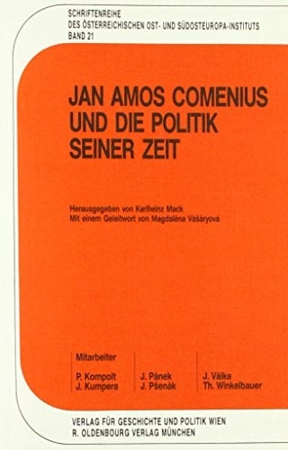 Jan Amos Comenius und die Politik seiner Zeit