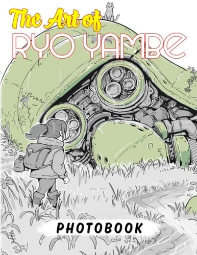 The Art of Rчσ Yαmbє Photobook: Japanese Artist Collection Book for Decor as Gifts | Artworks with 40 Illustrations Pages to Have Fun