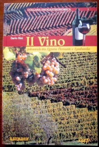 Il vino golosando tra Liguria Piemonte e Lombardia