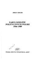Zarys dziejów politycznych Polski: 1944-1989 (Polish Edition)