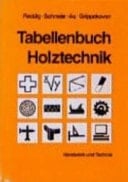 Tabellenbuch Holztechnik