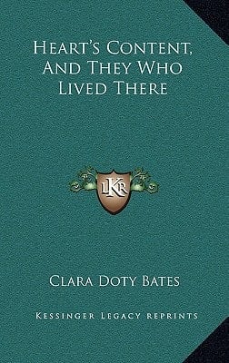 Heart's Content, And They Who Lived There