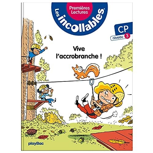 Vive l'accrobranche ! CP niveau 3