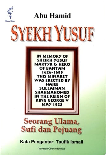 Syekh Yusuf Makassar, seorang ulama, sufi, dan pejuang
