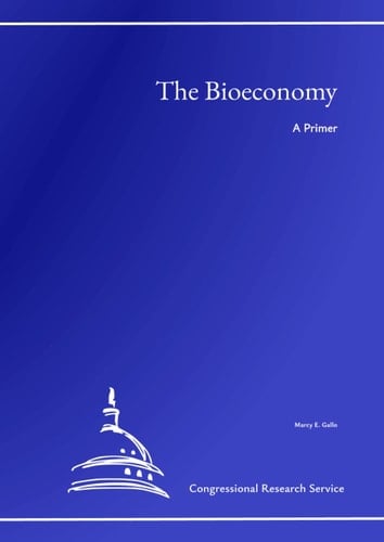 The Bioeconomy: A Primer