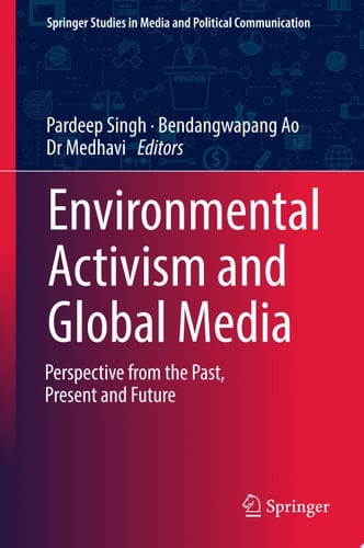 Environmental Activism and Global Media