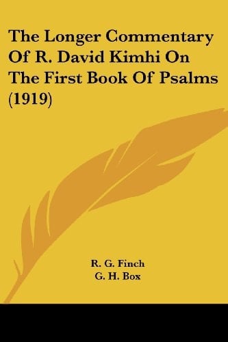 The Longer Commentary Of R. David Kimhi On The First Book Of Psalms (1919)