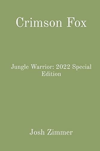 Crimson Fox Jungle Warrior: 2022 Special Edition
