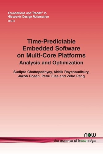 Time-Predictable Embedded Software on Multi-Core Platforms Analysis and Optimization