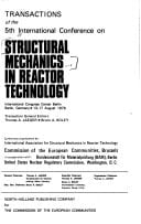 Transactions of the 5th International Conference on Structural Mechanics in Reactor Technology, ICC Berlin, Germany, 13-17 August 1979: Thermal and fluid structure. Dynamics analysis