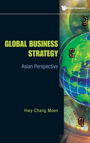 Global Business Strategy Asian Perspective