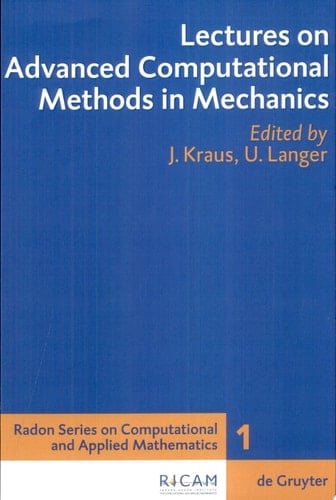 Lectures on Advanced Computational Methods in Mechanics