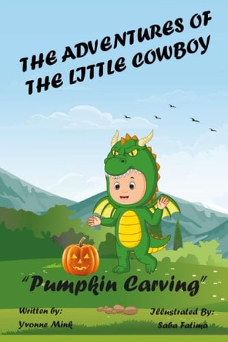 The Adventures of The Little Cowboy: "Pumpkin Carving"