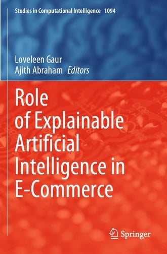 Role of Explainable Artificial Intelligence in E-Commerce