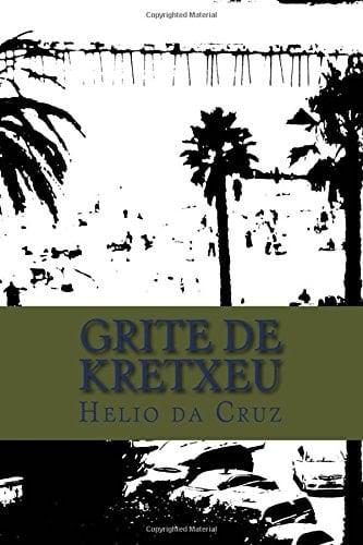 Grite de Kretxeu Poesia Na Kriol