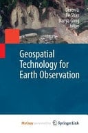 Geospatial Technology for Earth Observation