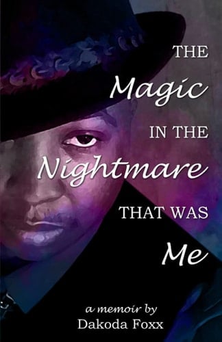 The Magic in the Nightmare that was Me