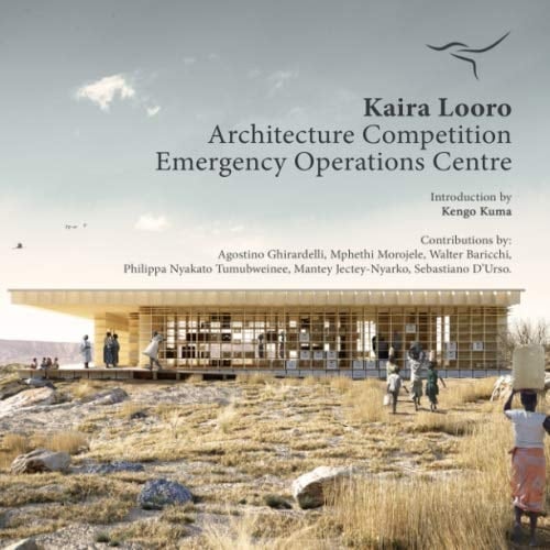 Kaira Looro Architecture Competition