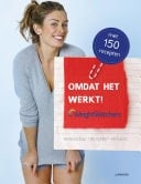 Omdat het werkt, Weight Watchers wetenschap, recepten, verhalen
