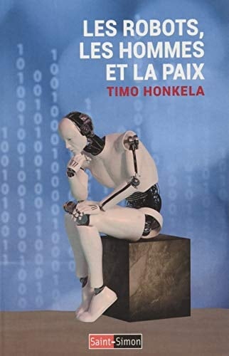 Les robots, les hommes et la paix