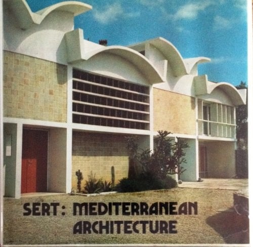 Sert, Mediterranean Architecture