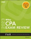 Wiley CPA Exam Review Exam Review Practice Questions Financial Accounting and Reporting
