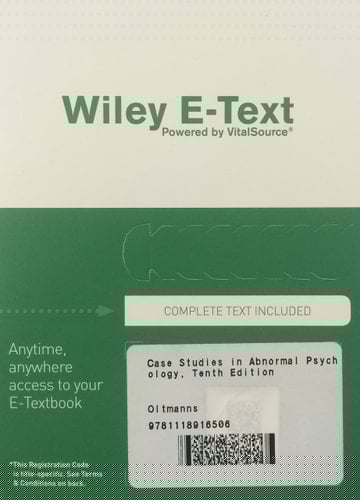 Case Studies in Abnormal Psychology, Tenth Edition Wiley E-Text Reg Card