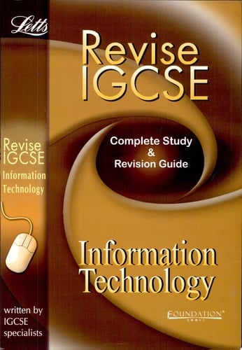 Revise IGCSE Information Technology