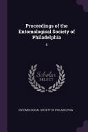 Proceedings of the Entomological Society of Philadelphia 6