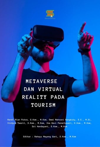 Metaverse Dan Virtual Reality Pada Tourism