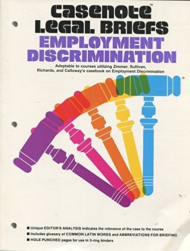 Employment Discrimination Adaptable to Courses Utilizing Zimmer, Sullivan, Richard and Calloway's Casebook on Employment Discrimination